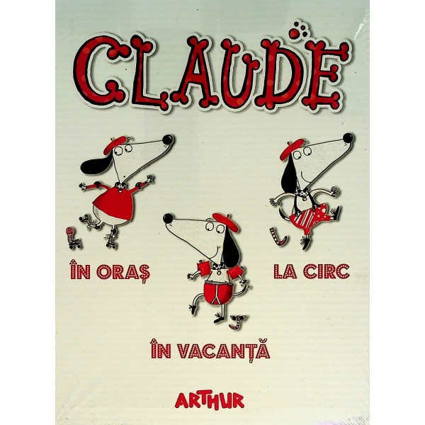 Claude - In oras-La circ-In vacanya