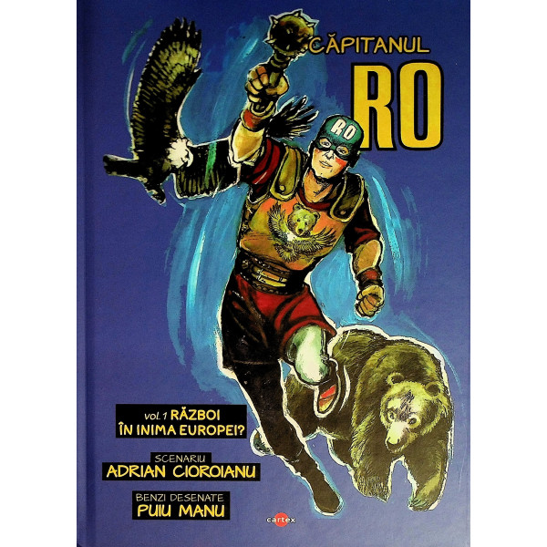 Capitanul Ro, vol. I - Razboi in inima Europei? Benzi desenate