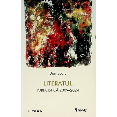 Literatul. Publicistica...