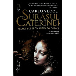 Surasul Caterinei. Mama lui...