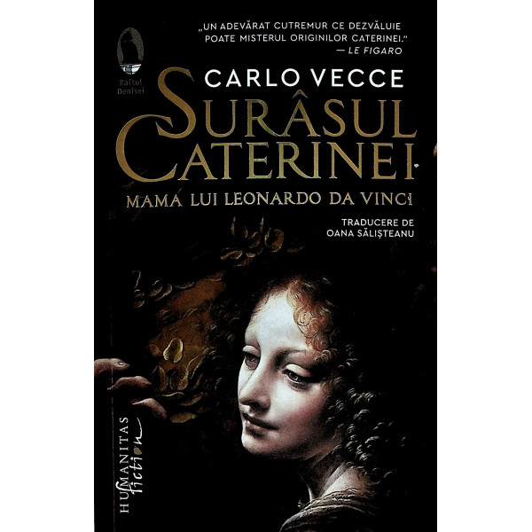 Surasul Caterinei. Mama lui Leonardo Da Vinci