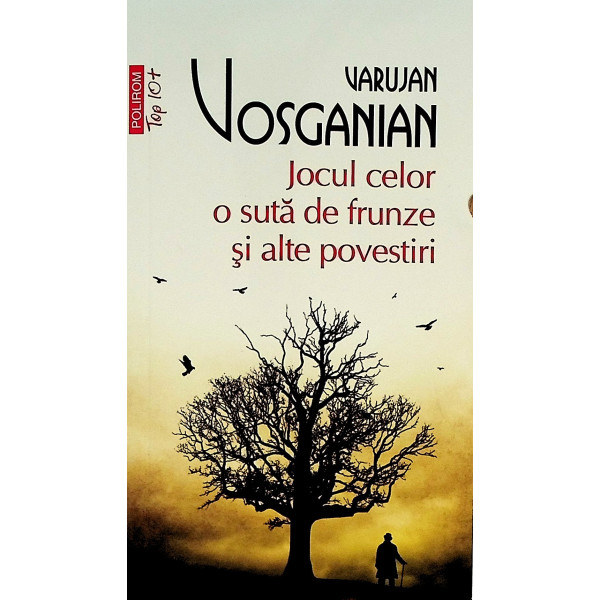 Jocul celor o suta de frunze si alte povestiri