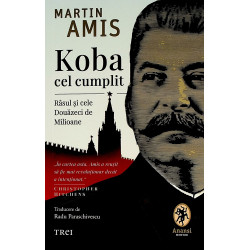 Koba cel cumplit. Rasul si...