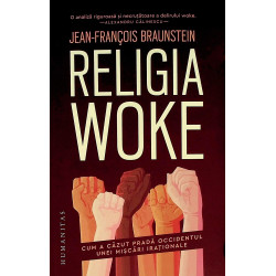 Religia Woke. Cum a cazut...