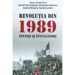 Revolutia din 1989. Invinsi...