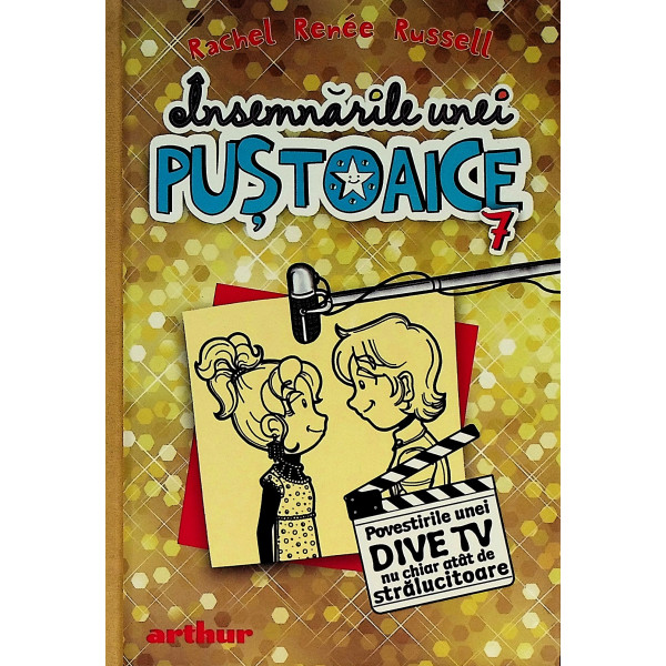 Insemnarile unei pustoaice, vol. VII - Povestirile unei Dive TV nu chiar atat de stralucitoare