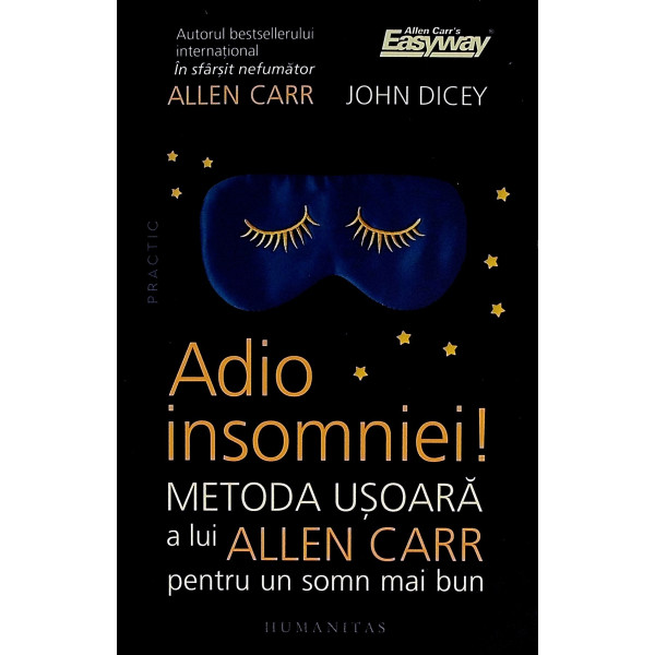Adio insomniei! Metoda usoara a lui Allen Carr pentru un somn mai bun
