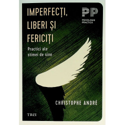 Imperfecti, liberi si fericiti