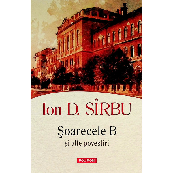 Soarecele B si alte povestiri