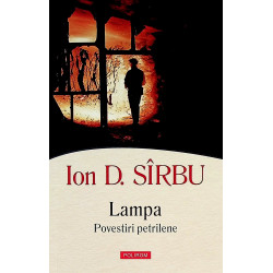 Lampa. Povestiri petrilene