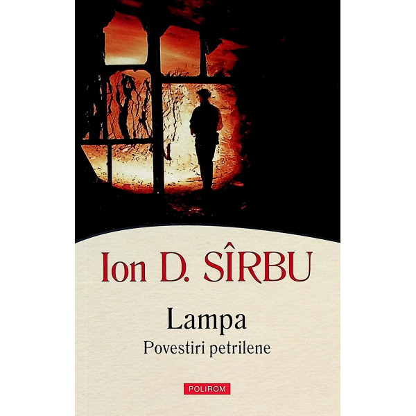 Lampa. Povestiri petrilene