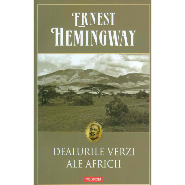 Dealurile verzi ale Africii