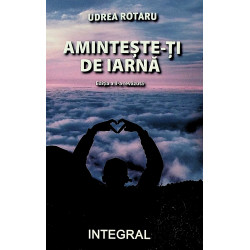 Aminteste-ti de iarna