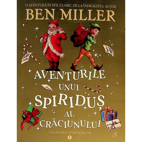 Cronicile spiridusilor, vol. III - Aventurile unui spiridus al Craciunului