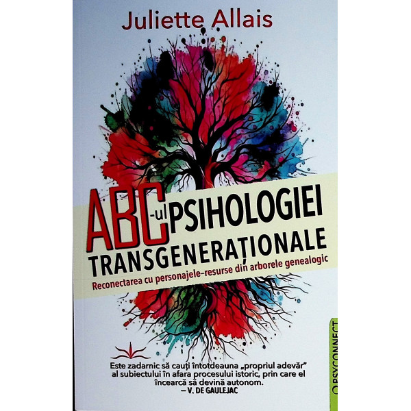ABC-ul psihologioei transgenerationale