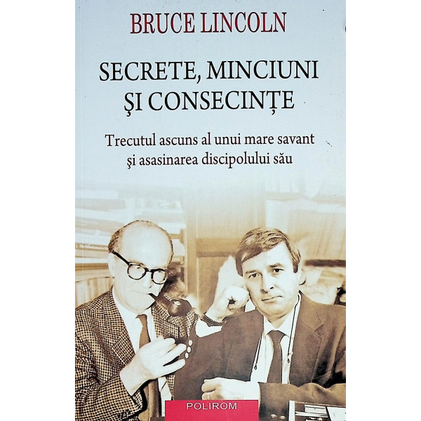 Secrete, minciuni si consecinte. trecutul ascuns al unui mare savant si asasinarea discipolului sau