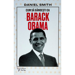 Cum gandeste Barack Obama