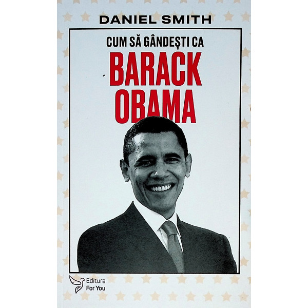 Cum gandeste Barack Obama