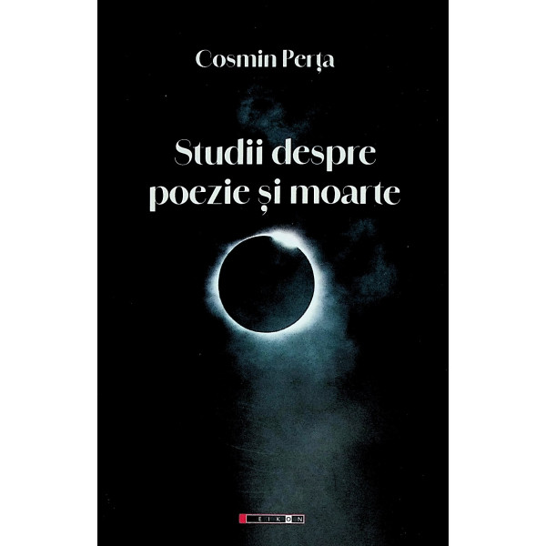 Studii despre poezie si moarte