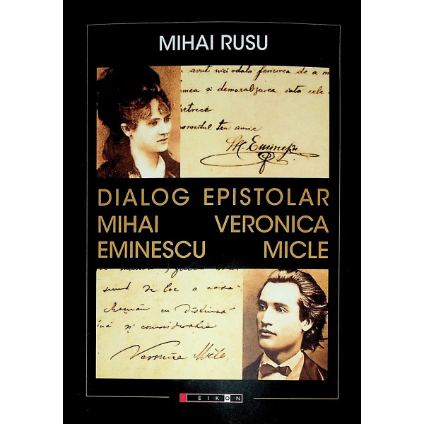 Dialog epistolar - Mihai Eminescu-Veronica Micle