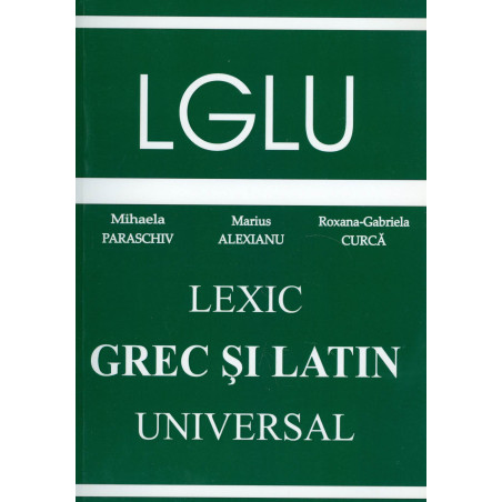 Lexic grec si latin universal