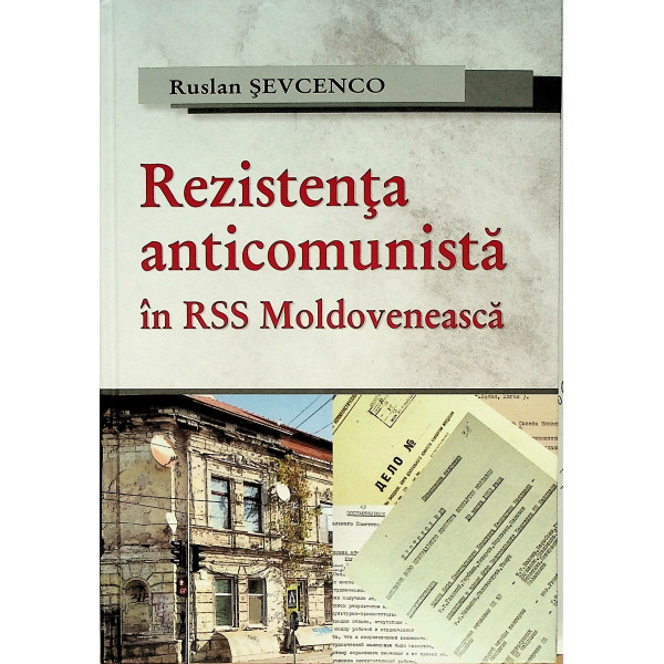 Rezistenta anticomunista in RSS Moldoveneasca