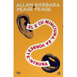 El e cu minciuna, ea...