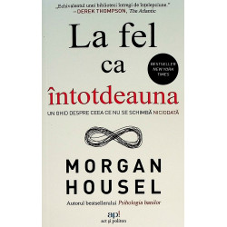 La fel ca intotdeauna. Un...