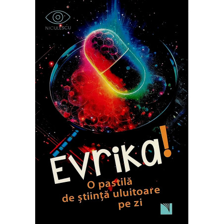 Evrika! O pastila de...