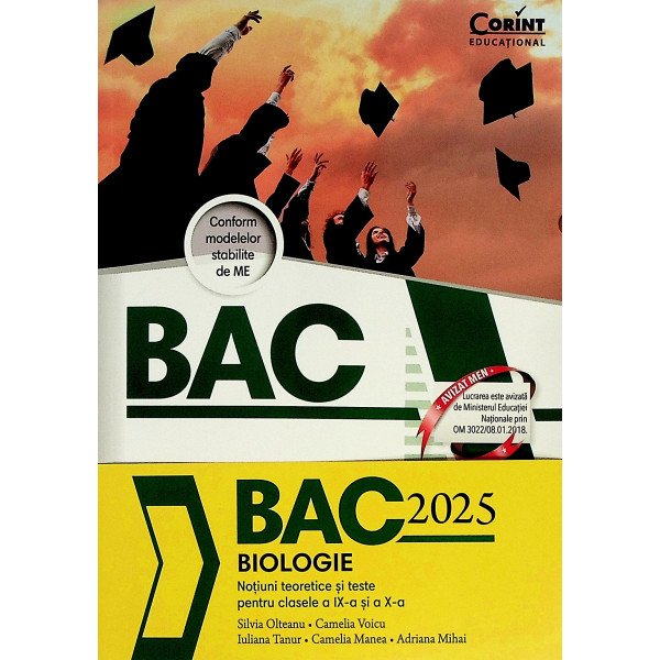 Biologie - Notiuni teoretice si teste pentru clasele a IX-a si a X-a. Bac 2025