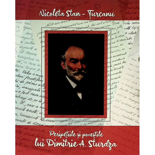 Peripetiile si povestile lui Dimitrie A. Sturdza