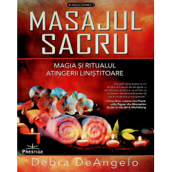 Masajul sacru. Magia si...