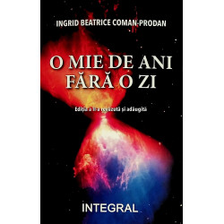 O mie de ani fara o zi