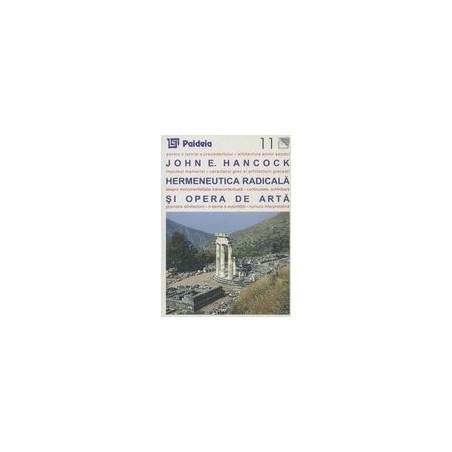 Hermeneutica radicala si...