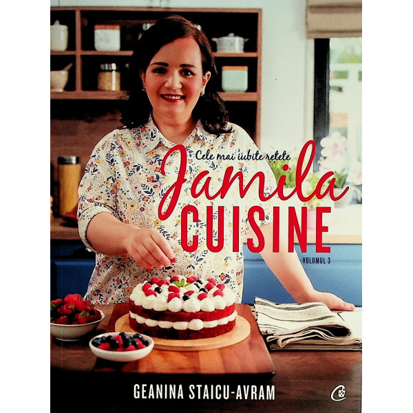Jamila Cuisine - Cele mai iubite retete, vol. III