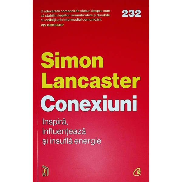 Conexiuni. Inspira, influenteaza si insufla energie