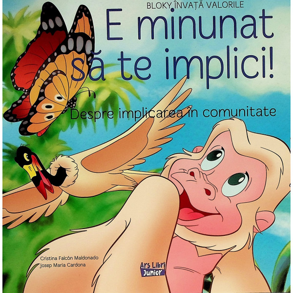 E minunat sa te implici !