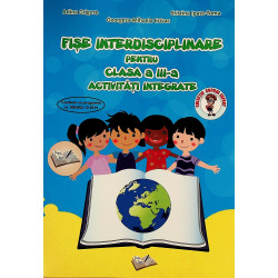 Fise interdisciplinare cls3...