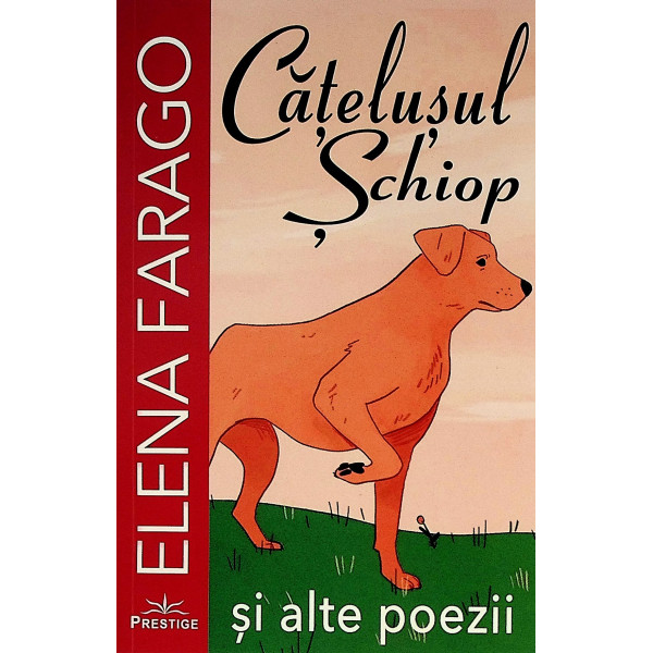 Catelusul schiop si alte poezii