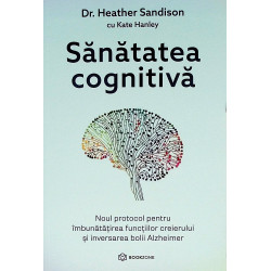 Sanatatea cognitiva. Noul...