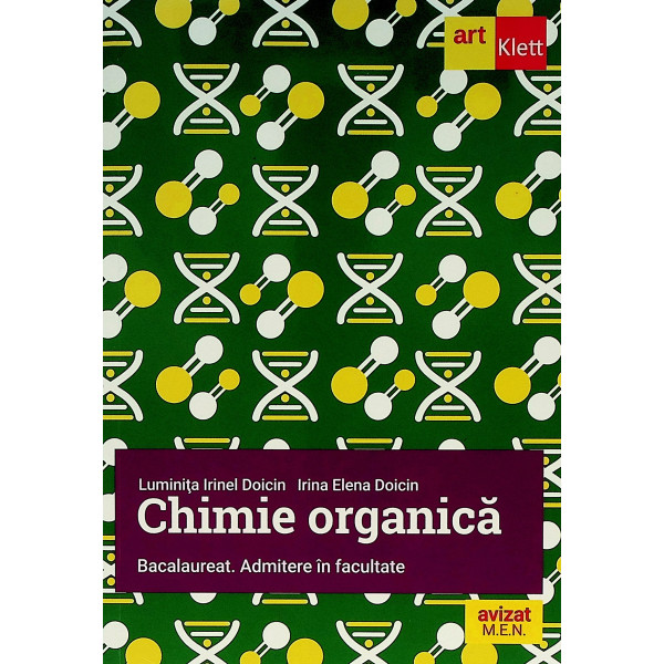 Chimie organica - Bacalaureat. Admitere in facultate
