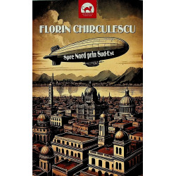 Spre Nord prin Sud-Est