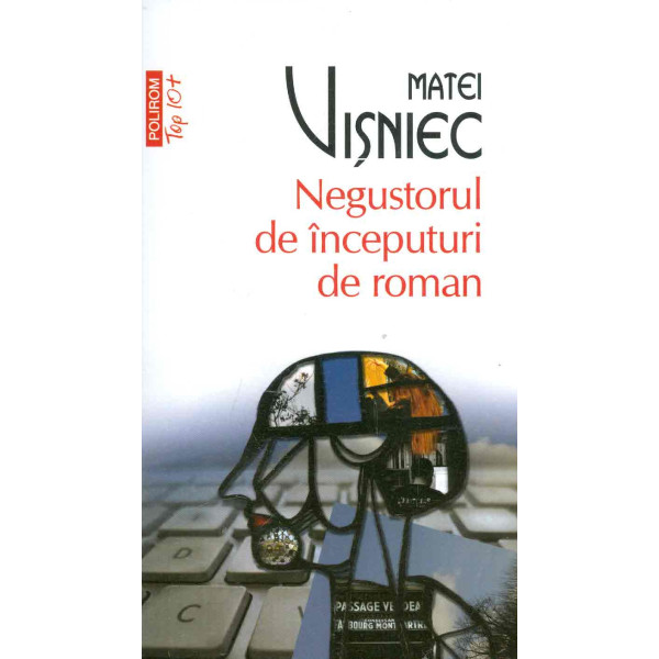 Negustorul de inceputuri de roman