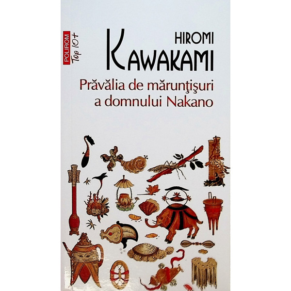 Pravalia de maruntisuri a domnului Nakano