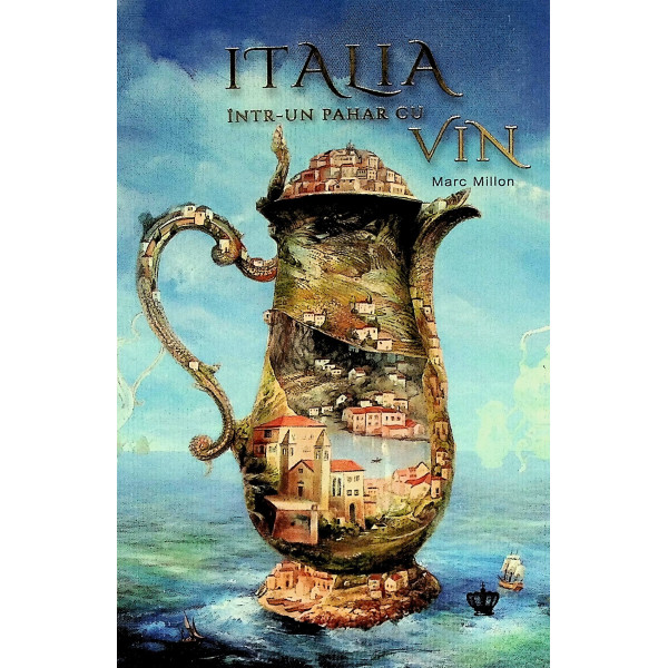 Italia intr-un pahar cu vin