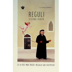 Reguli. O istorie secreta....
