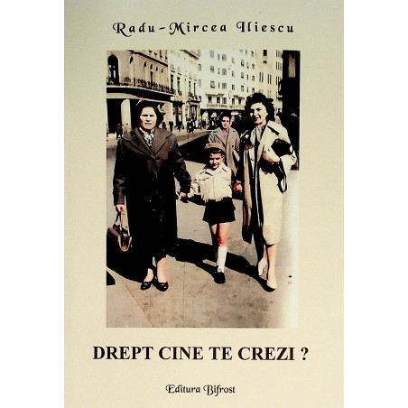 Drept cine te crezi?