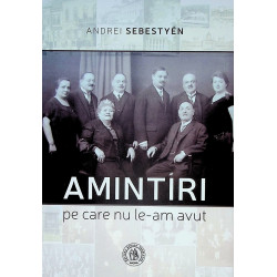 Amintiri pe care nu le-am avut