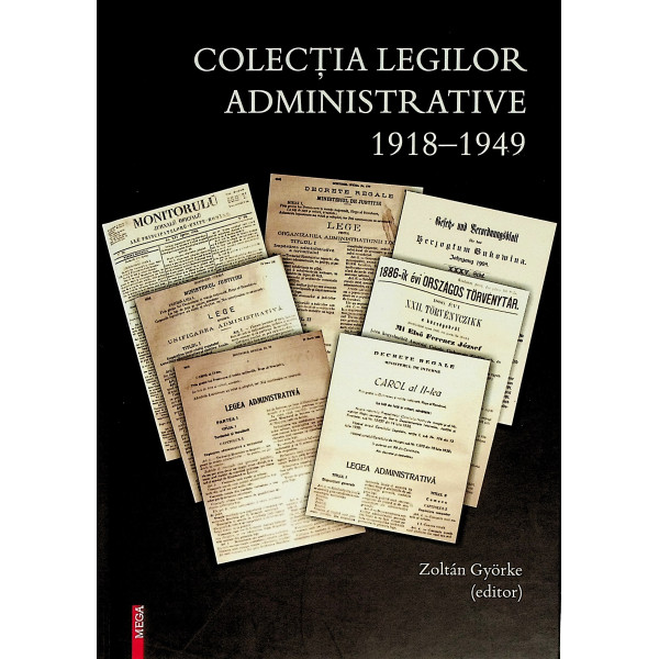 Colectia legilor administrative, 1918-1949