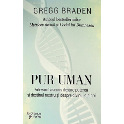 Pur uman. Adevarul ascuns...